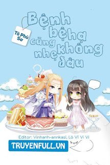 Bệnh Bệ Hạ Cũng Không Nhẹ