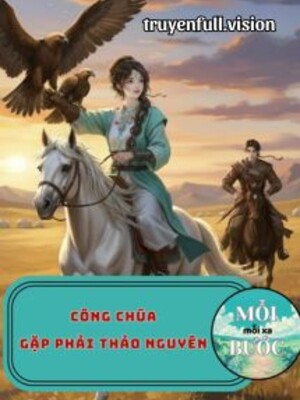 Công Chúa Gặp Phải Thảo Nguyên