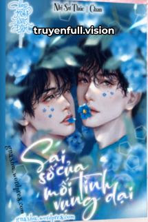 Sai Số Của Mối Tình Vụng Dại