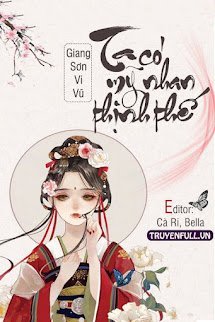 Ta Có Mỹ Nhan Thịnh Thế